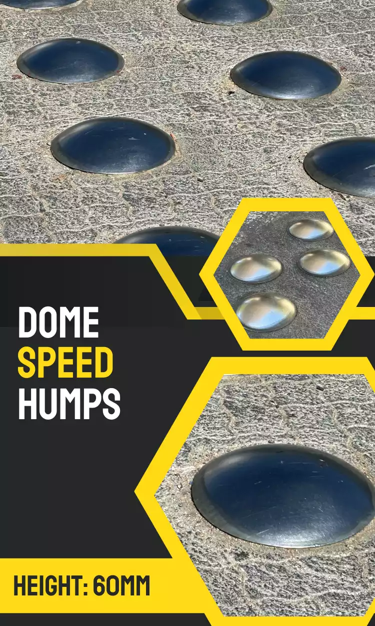Dome Speed Humps And Their Use | Venture Plastics Distributors